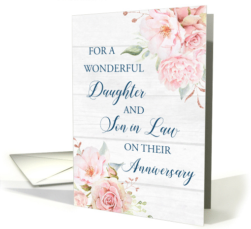 Blush Pink Watercolor Flowers Daughter and Son in Law Anniversary card