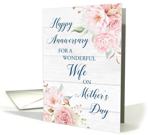 Pink Flowers Mother's Day Anniversary for Wife card (1832968)