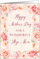 Pink Flowers Step Mom Mother’s Day Card