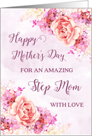 Pink and Purple Flowers Step Mom Happy Mother’s Day Card