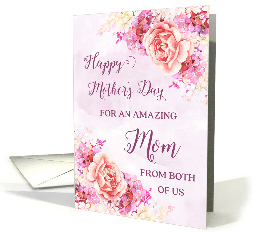Pink and Purple Flowers Mom Happy Mother's Day from both of us card