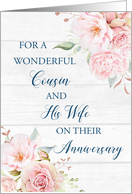 Blush Pink Flowers Cousin and his Wife Anniversary Card