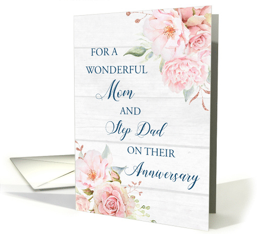 Blush Pink Flowers Mom and Step Dad Anniversary card (1842802)