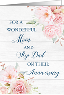 Blush Pink Flowers Mom and Step Dad Anniversary Card