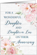 Blush Pink Flowers Daughter and Daughter in Law Anniversary Card