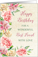 Country Watercolor Flowers Best Friend Birthday Card