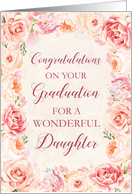 Pink Watercolor Flowers Daughter Congratulations on Graduation card
