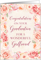 Pink Watercolor Flowers Girlfriend Congratulations on Graduation card