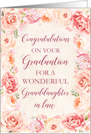 Pink Flowers Granddaughter in Law Congratulations on Graduation card