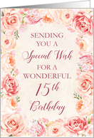 Blush Pink Watercolor Flowers 15th Birthday Card