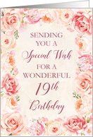 Blush Pink Watercolor Flowers 19th Birthday Card