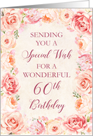 Blush Pink Watercolor Flowers 60th Birthday Card