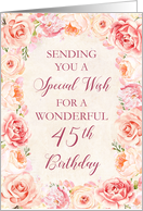 Blush Pink Watercolor Flowers 45th Birthday Card