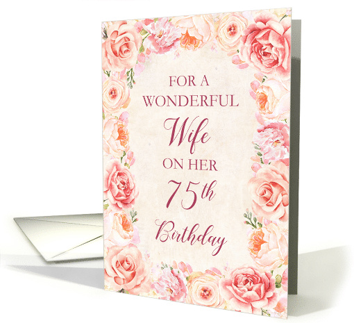 Blush Pink Watercolor Flowers Wife 75th Birthday card (1855216)