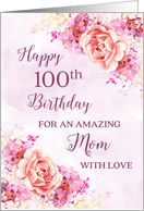 Pink Purple Watercolor Flowers Mom 100th Birthday Card