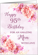 Pink Purple Watercolor Flowers Mom 95th Birthday Card