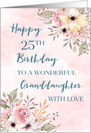 Pink Watercolor Flowers Granddaughter 25th Birthday Card