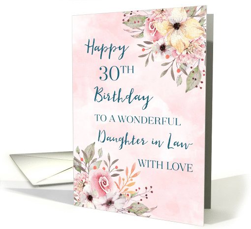 Pink Watercolor Flowers Daughter in Law 30th Birthday card (1862154)