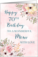 Pink Watercolor Flowers Mom 70th Birthday Card