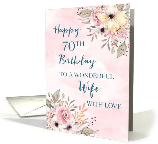 Pink Watercolor Flowers Wife 70th Birthday card (1864974)