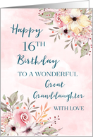 Pink Watercolor Flowers Great Granddaughter 16th Birthday Card