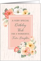 Rustic Peach Watercolor Flowers Foster Daughter Birthday Card