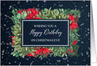 Winter Floral Birthday on Christmas Eve card