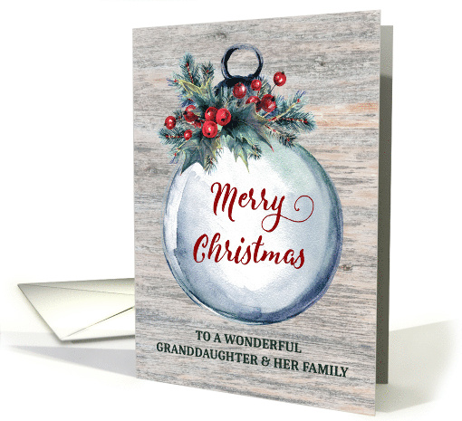 Rustic Ornament Granddaughter and her Family Merry Christmas card