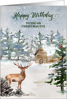 Rustic Forest Cabin Birthday on Christmas Eve card