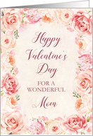 Blush Pink Watercolor Flowers Mom Valentine’s Day card
