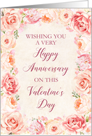 Blush Pink Watercolor Flowers Happy Anniversary on Valentine’s Day card