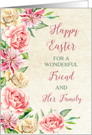 Country Flowers Friend and her Family Happy Easter card