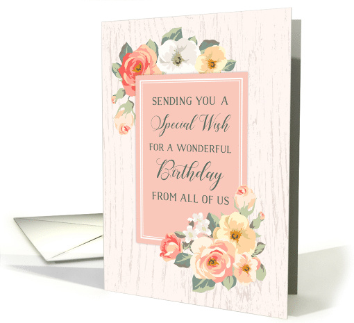 Rustic Peach Watercolor Flowers Happy Birthday from All of Us card