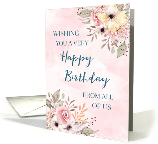 Pink Watercolor Flowers Happy Birthday from Group card (1907860)