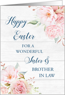 Pink Flowers Rustic Wood Sister and Brother in Law Happy Easter card