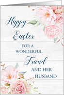 Pink Floral Rustic Wood Friend and her Husband Happy Easter card