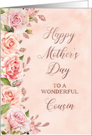 Pink Roses Faux Rose Gold Cousin Happy Mother’s Day card