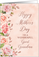 Pink Roses Faux Rose Gold Great Grandma Happy Mother’s Day card