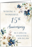 Elegant Blue Floral Daughter and Son in Law 15th Anniversary card