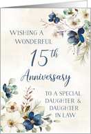 Elegant Blue Floral Daughter and Daughter in Law 15th Anniversary card