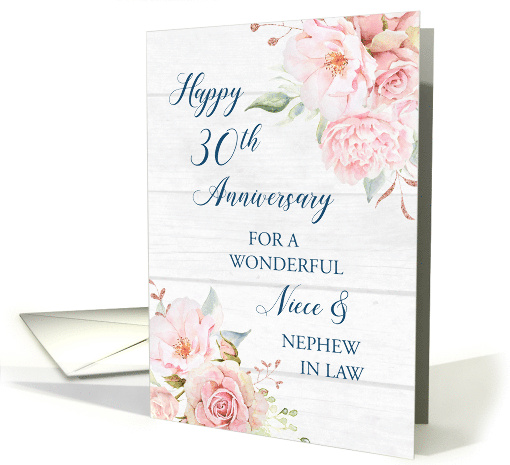 Blush Pink Flowers Niece and Nephew in Law 30th Anniversary card