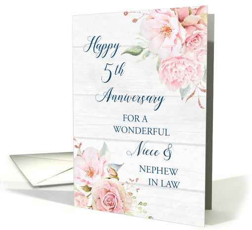 Blush Pink Flowers Niece and Nephew in Law 5th Anniversary card