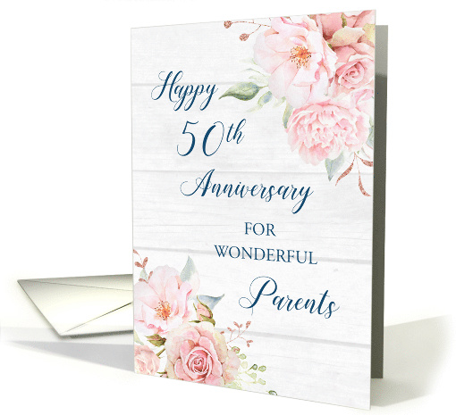 Blush Pink Flowers 50th Anniversary for Parents card (1919066)