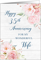 Blush Pink Flowers 35th Anniversary for Wife card