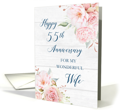 Blush Pink Flowers 55th Anniversary for Wife card (1920204)