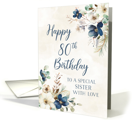 Blue Watercolor Flowers Sister 80th Birthday card (1954214)