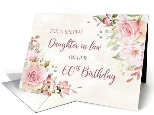 Pink Watercolor Flowers Daughter in Law 60th Birthday card (1958338)