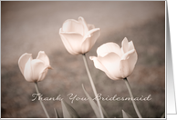 Thank you Bridesmaid - Pink Tulips card