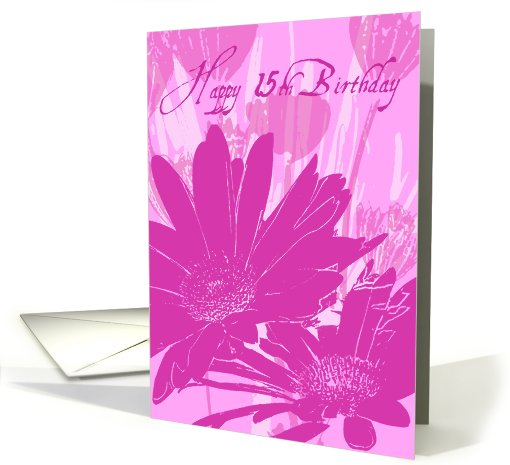 Pink Flowers 15th Birthday card (483584)
