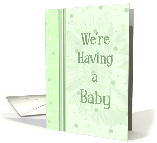 Green We're Expecting card (487618)